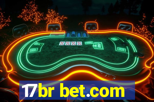 17br bet.com